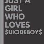 Juste une fille qui aime $uicideboy$ : carnet de notes ligné cadeau d'anniversaire