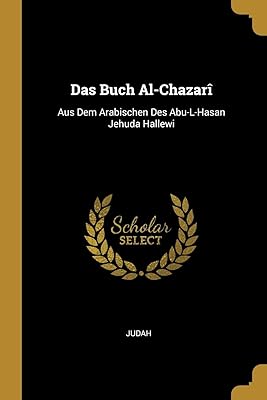 Das buch al-chazarî : nos arabes désirent abu-l-hasan jehuda hallewi