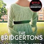 Les bridgerton : heureux pour toujours