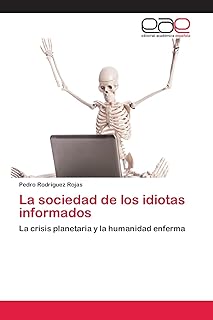 La société des idiots informés
