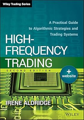 Trading haute fréquence + site web, deuxième édition – un guide pratique