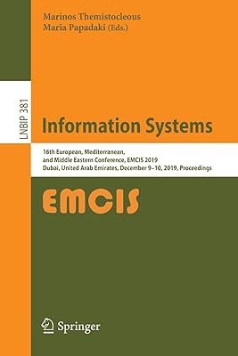 Systèmes d'information : 16e conférence européenne, méditerranéenne et moyen-orientale, emcis 2019, dubaï, émirats