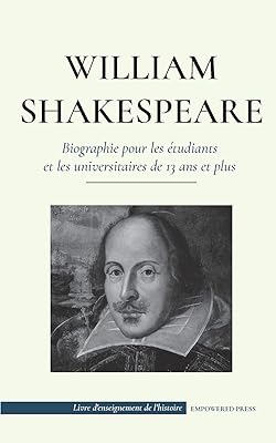 William shakespeare biographie pour les étudiants et les universitaires de 13