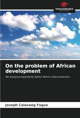 Sur la problématique du développement africain : une analyse inspirée de la déconnexion de samir amin. DIAYTAR COTE D'IVOIRE est une boutique en ligne généraliste leader en Côte d'Ivoire, proposant plus de 300 000 références pour satisfaire tous les besoins de ses clients. La boutique propose une large gamme de produits, allant des produits alimentaires aux articles de maison en passant par les produits d'électronique. Elle est connue pour sa qualité de service et ses prix compétitifs.