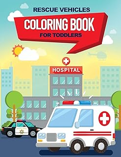 Livre de coloriage de véhicules de sauvetage pour les tout-petits : 25 images