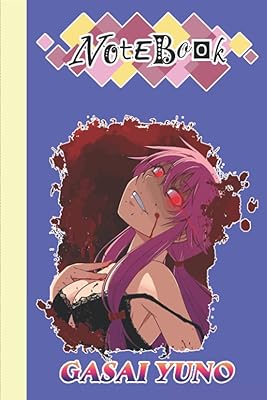 Gasai yuno notebook manga anime mirai nikki merch: gasai yuno art | gasai