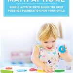 Mathématiques préscolaires à la maison : activités simples pour construire les meilleures bases