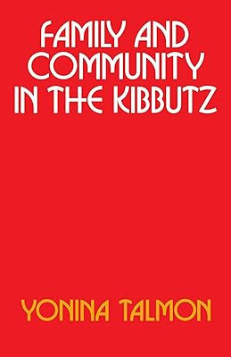 Famille et communauté dans le kibboutz