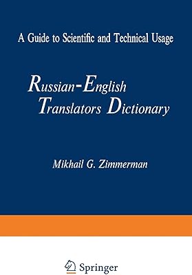 Dictionnaire des traducteurs russe-anglais : un guide d'utilisation scientifique et technique