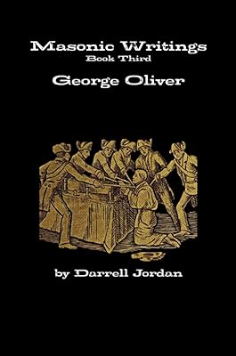 Écrits maçonniques de george oliver