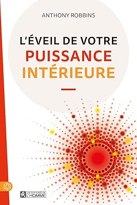 L'éveil de votre puissance intérieure