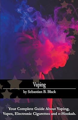Vaping : votre guide complet sur le vapotage, les vapes, les cigarettes électroniques