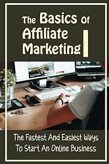 Les bases du marketing d'affiliation : les moyens les plus rapides