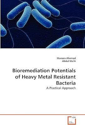 Potentiels de bioremédiation des bactéries résistantes aux métaux lourds