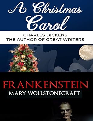 Un chant de noël : (package) frankenstein ou le prométhée moderne