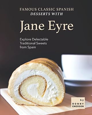 Célèbres desserts espagnols classiques avec jane eyre : découvrez les délicieuses friandises traditionnelles d'espagne. DIAYTAR COTE D'IVOIRE se positionne comme la boutique en ligne leader en Côte d'Ivoire, grâce à son large éventail de produits qui répondent aux besoins quotidiens de la population. L'expérience d'achat en ligne est facilitée par une navigation intuitive et des processus de commande simples. Cela a contribué à renforcer la confiance des clients dans la marque.