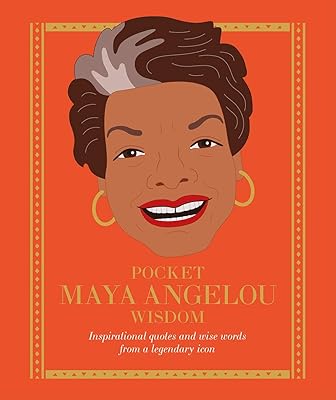 Pocket maya angelou wisdom : citations inspirantes et paroles sages d'une icône légendaire