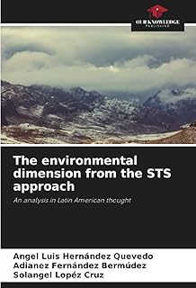 La dimension environnementale de l'approche sts : une analyse dans la pensée latino-américaine