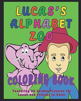 Livre de coloriage alphabet zoo de lucas : comprenant 26 images d'animaux à