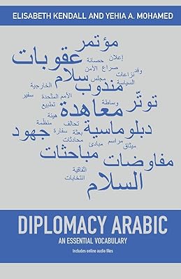 L'arabe diplomatique : un vocabulaire essentiel