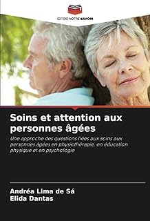 Soins et attention aux personnes âgées