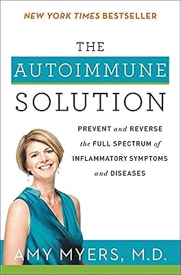 La solution auto-immune : prévenir et inverser le spectre complet des symptômes