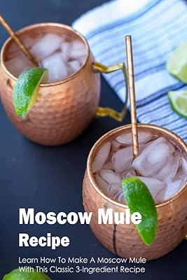 Recette de mule de moscou : apprenez à préparer une mule de moscou