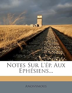 Notes sur l'ép. aux ephésiens...