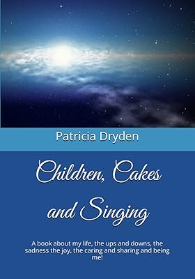 Enfants, gâteaux et chant : un livre sur ma vie, les hauts