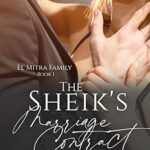 Le contrat de mariage du cheik