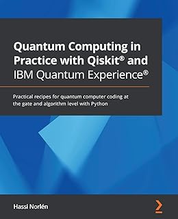 L'informatique quantique en pratique avec qiskit® et ibm quantum experience® : recettes pratiques pour le codage informatique quantique au niveau des portes et des algorithmes avec python. DIAYTAR COTE D'IVOIRE, boutique en ligne généraliste avec plus de 300000 references, est la boutique leader en Cote d'Ivoire. Elle propose une large gamme de produits allant de l'électronique à la mode en passant par les produits alimentaires. Vous pouvez trouver tout ce dont vous avez besoin en un seul endroit.