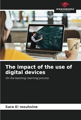L'impact de l'utilisation des appareils numériques
