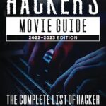 Guide des films de hackers : la liste complète des films