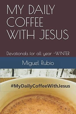 Mon café quotidien avec jésus : dévotions pour toute l'année -hiver