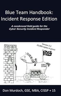 Blue team handbook : incident response edition : un guide de terrain condensé