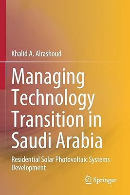 Gérer la transition technologique en arabie saoudite : développement de systèmes solaires photovoltaïques