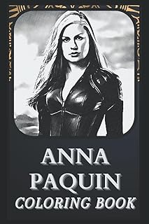 Livre de coloriage anna paquin : incroyables illustrations d'anna paquin pour tous