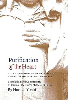 Purification du cœur : signes, symptômes et remèdes des maladies spirituelles du cœur