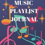 Mon journal de liste lecture musique préférée : sous-titre mon journal de liste