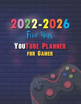 Planificateur youtube quinquennal 2022-2026 pour les joueurs : calendrier de 60 mois