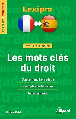 Les mots clés du droit international (français/espagnol) (lexipro)