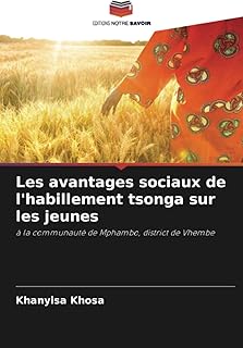 Les avantages sociaux de l'habillement tsonga sur les jeunes