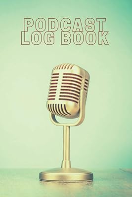 Journal de podcast : planifiez vos épisodes livre de podcasting et diffusion web