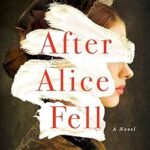 Après la chute d'alice : un roman
