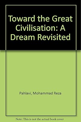 Vers la grande civilisation : un rêve revisité