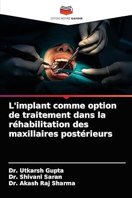 L'implant comme option de traitement dans la réhabilitation des maxillaires postérieurs