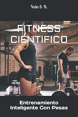 Cientifico: entrenamiento inteligente con pesas (édition espagnole)
