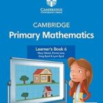 Livre d'apprentissage des mathématiques primaires de cambridge 6 avec accès numérique (1 an)