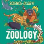 Science-ologie ! : zoologie