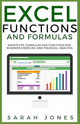 Fonctions et formules excel : raccourcis, formules et fonctions pour la modélisation commerciale